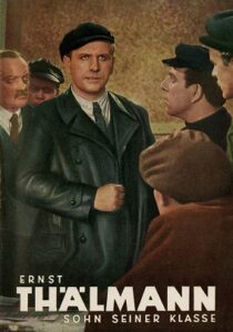 Ernst Thälmann – İşçi Sınıfının Oğlu